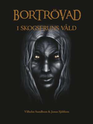 cover image of Bortrövad